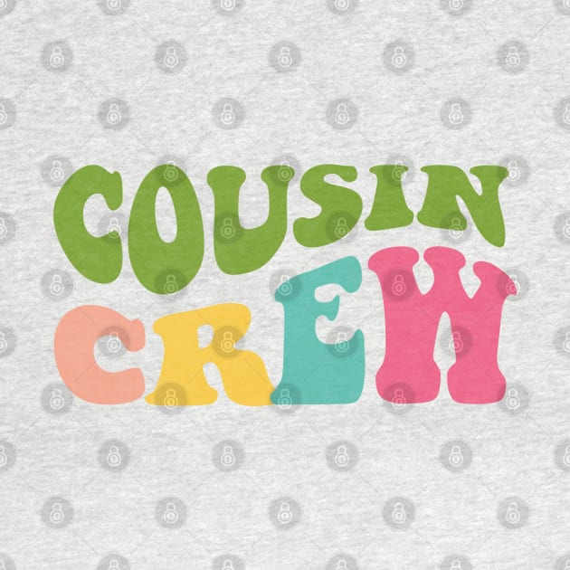 Cousin Crew Retro Design by Violet Ray Design